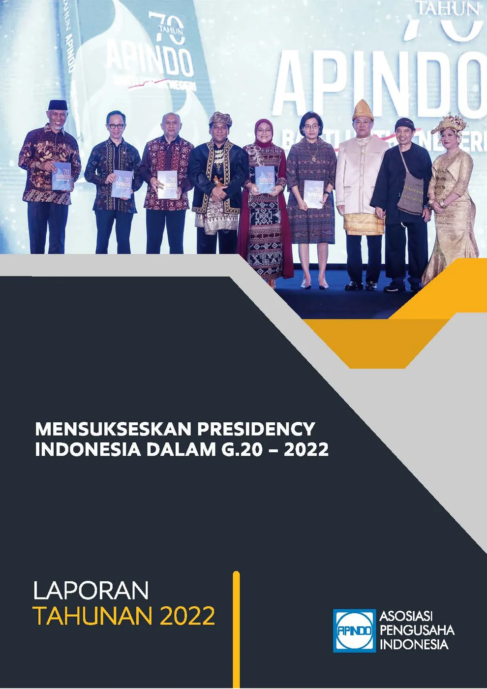 LAPORAN TAHUNAN APINDO Provinsi Sumatera Utara 2022